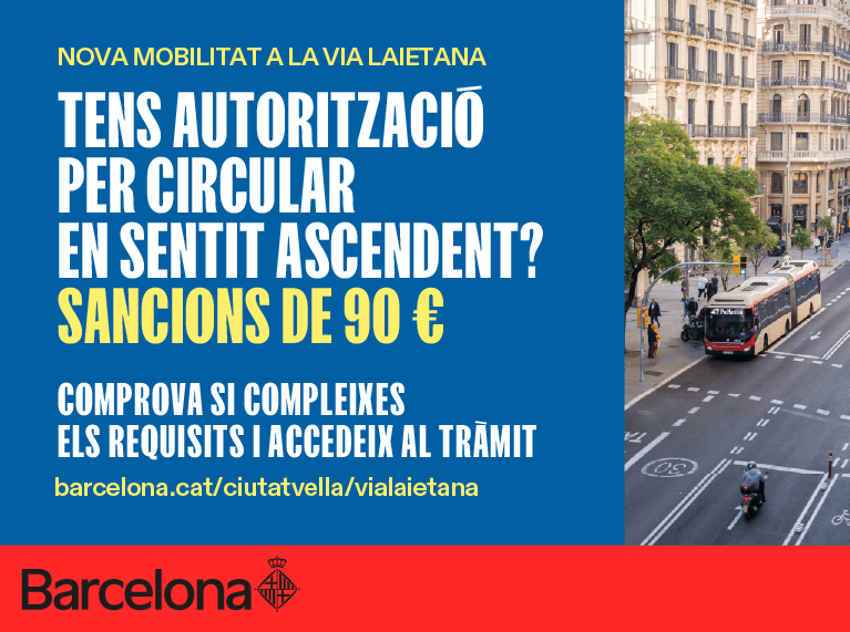 En marxa una campanya de reforç per informar de les restriccions de circulació a la via Laietana